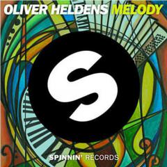 OLIVER HELDENS - MELODY